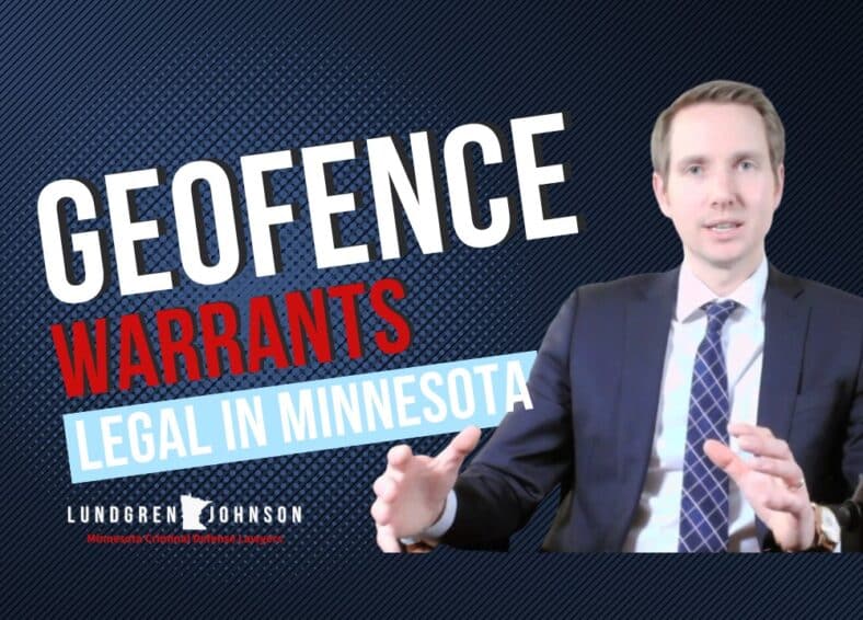 Criminal lawyer sitting next to text that says geofence warrants legal in Minnesota